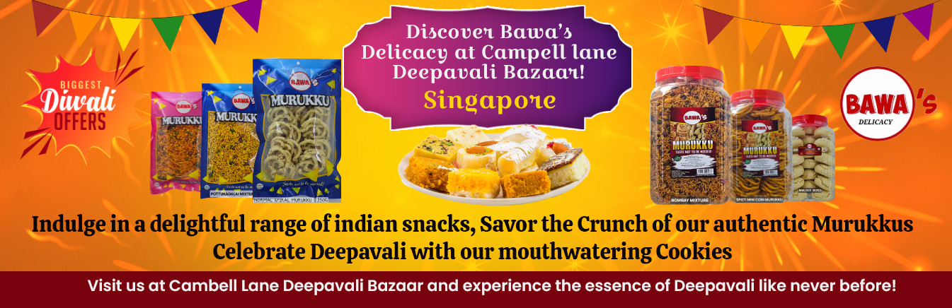 Bawa's Delicacy Pte Ltd, 3. Lorong Bakar Batu #01-01, Singapore 348741.                 GST Reg. No.:201921417R promo